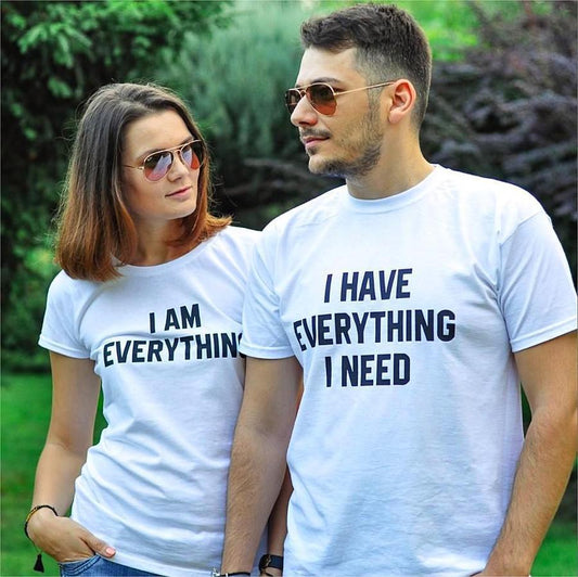 Couple T-Shirt I Have Ever ything I Need Letter Print Short Sleeve